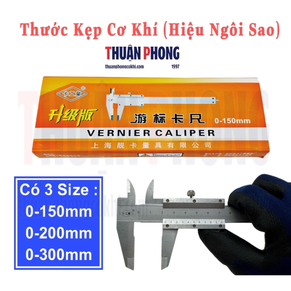 Thước Kẹp Cơ Khí (Hiệu Ngôi Sao)