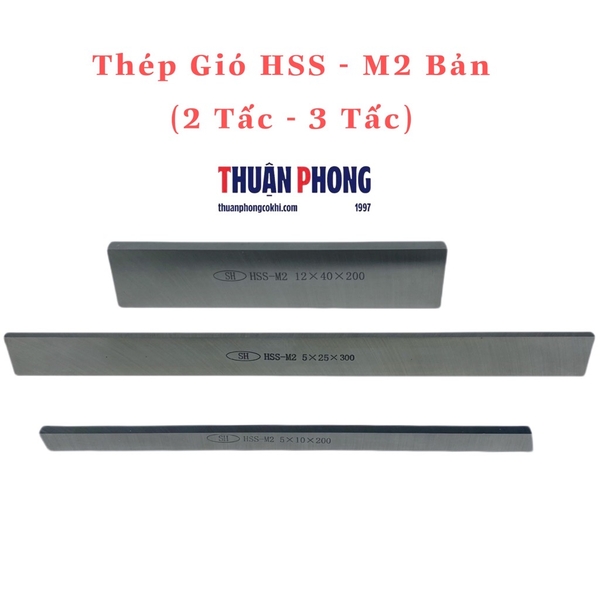Thép Gió HSS - M2 Bản Dẹp (2 Tấc - 3 Tấc)