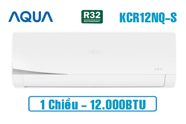 Điều hòa AQUA 12000BTU 1 chiều Điều hòa AQUA 12000BTU 1 chiều AQA-KCR12NQ-S