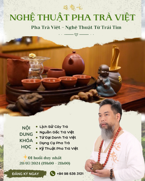 [T7/2024] Workshop Nghệ Thuật Pha Trà Việt