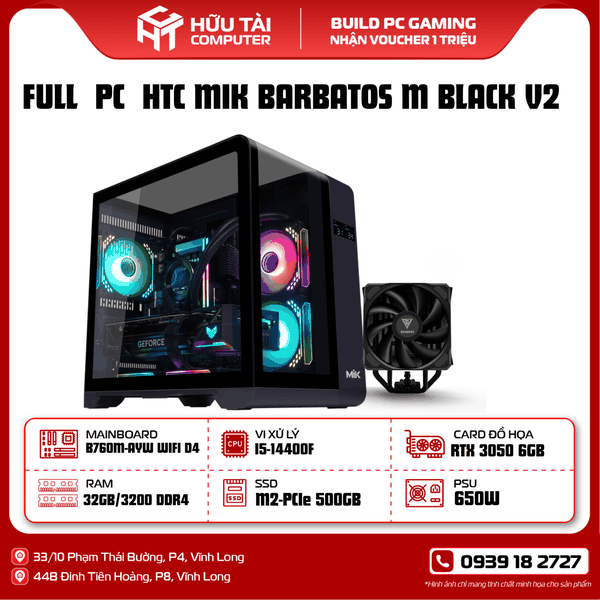 FULL PC GAMING HTC MIK BARBATOS M BLACK V2 (  MAIN Asus Prime B760M-AYW WIFI D4, CPU I5-14400F , RAM 32GB , SSD  500GB , PSU GIGABYTE 650W GP-P650SS,VGA MSI GeForce RTX 3050 VENTUS 2X 6G OC,Tản Nhiệt Khí Gamidas BOREAS E2-410  , CASE MIK BARBATOS M BLACK)