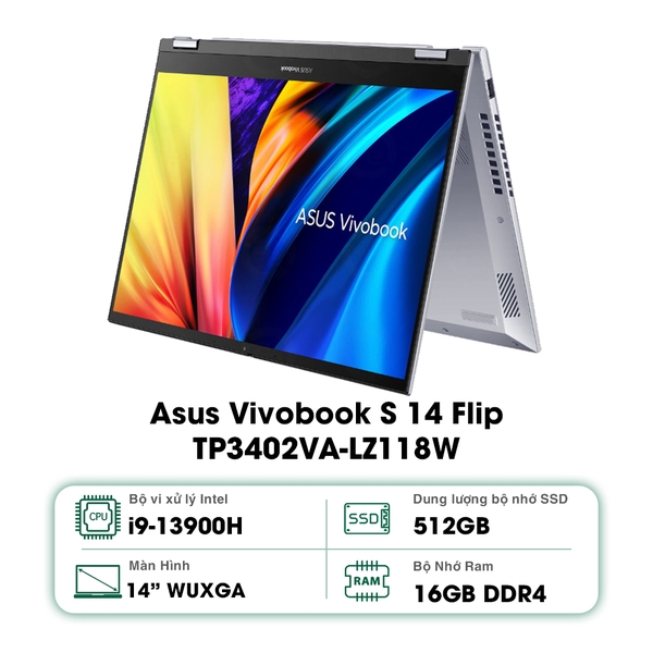 Laptop Asus Vivobook S 14 Flip TP3402VA-LZ118W (Intel Core i9-13900H | 16GB | 512GB | Intel UHD | 14.0-inch WUXGA | Cảm ứng | Win 11 | Bạc)