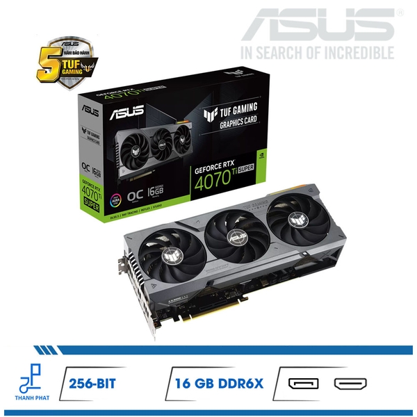 VGA Asus Tuf RTX 4070 Ti Super-16G-Gaming