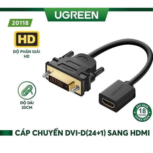 Ugreen Cáp chuyển  DVI 24+1 sang HDMI Ugreen 20118 dài 20cm màu đen nối từ máy tính card sang màn hình HDMI