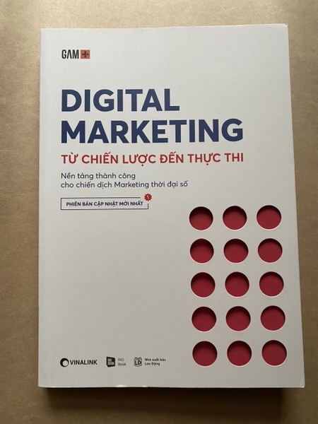 Digital Marketing - Từ Chiến Lược Đến Thực Thi