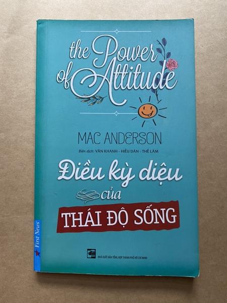 Điều Kỳ Diệu Của Thái Độ Sống