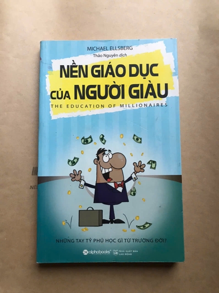 Nền Giáo Dục Của Người Giàu