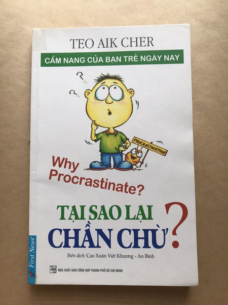 Tại sao lại chần chừ ?