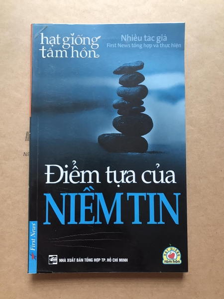 [ Hạt giống tâm hồn ] Điểm tựa của niềm tin