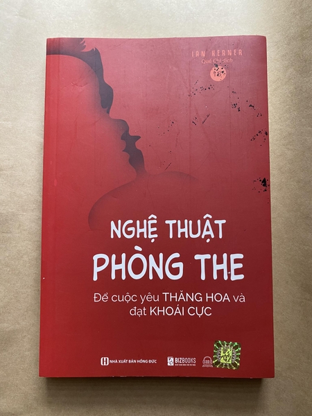 Nghệ Thuật Phòng The – Để Cuộc Yêu Thăng Hoa