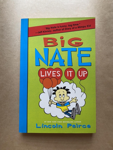 [ Big Nate ] Lives it up