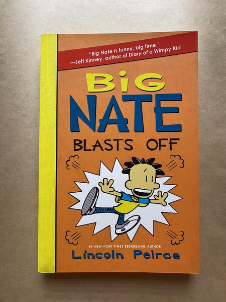 [ Big Nate ] Blasts Off