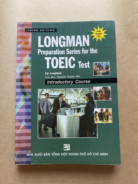 Longman- Preparation series for the TOEIC test ( introductory course )