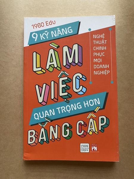 9 kỹ năng làm việc quan trọng hơn bằng cấp
