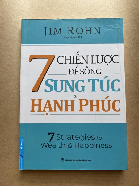 7 Chiến Lược Để Sống Sung Túc Và Hạnh Phúc
