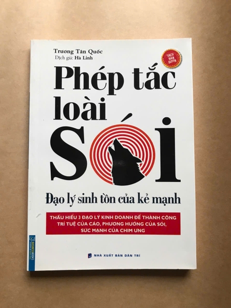 Phép Tắc Loài Sói - Đạo Lý Sinh Tồn Của Kẻ Mạnh