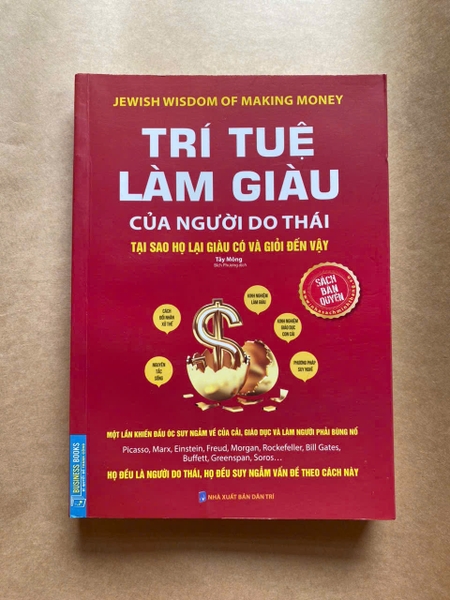 Trí Tuệ Làm Giàu Của Người Do Thái - Tại Sao Họ Lại Giàu Có Và Giỏi Đến Vậy
