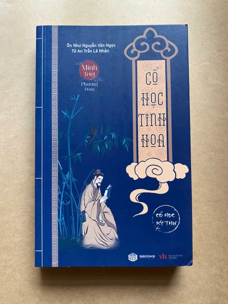 Minh Triết Phương Đông - Cổ Học Tinh Hoa