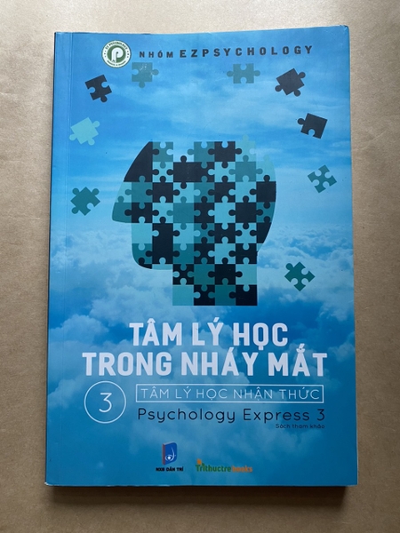 Tâm Lý Học Trong Nháy Mắt - Tập 3 - Tâm Lý Học Nhận Thức
