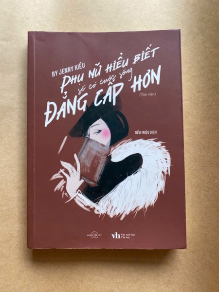 Phụ Nữ Hiểu Biết Sẽ Có Cuộc Sống Đẳng Cấp Hơn