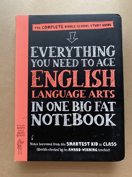 Everything You Need To Ace English Language Arts in One Big Fat Notebook
