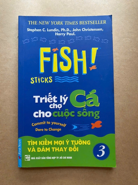 Triết Lý Chợ Cá Cho Cuộc Sống 3