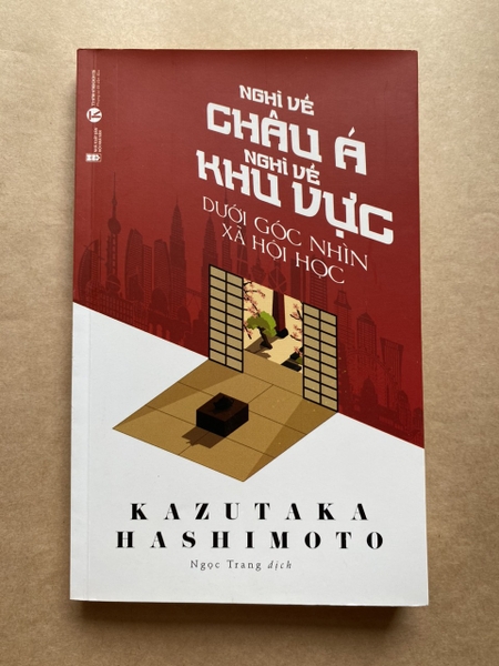 Nghĩ về châu Á - Nghĩ về khu vực dưới góc nhìn xã hội học