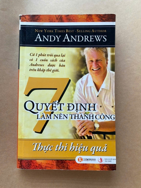 Thực thi hiệu quả - 7 quyết định làm nên thành công