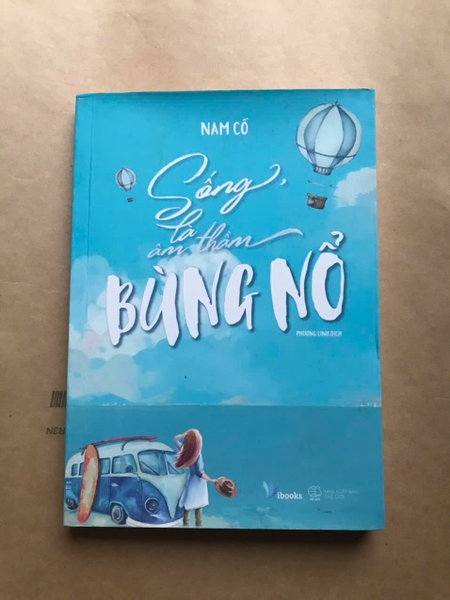 Sống, Là Âm Thầm Bùng Nổ