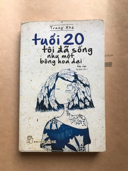 Tuổi 20 Tôi Đã Sống Như Một Bông Hoa Dại