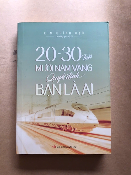 20-30 Tuổi Mười Năm Vàng Quyết Định Bạn Là Ai