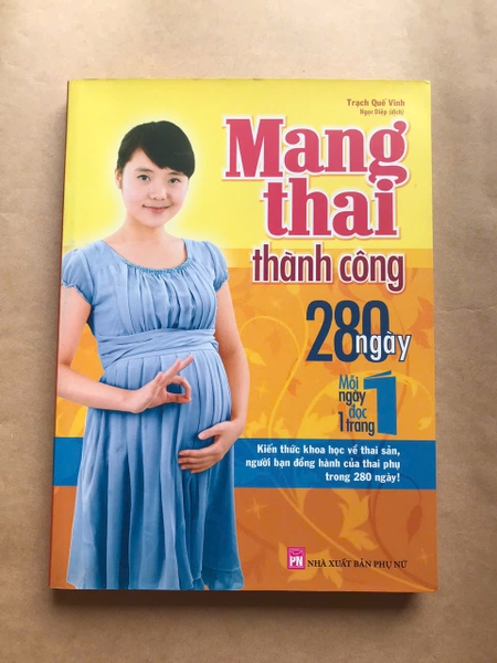 Mang Thai Thành Công 280 Ngày - Mỗi Ngày Đọc Một Trang