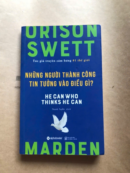 Những Người Thành Công Tin Tưởng Vào Điều Gì ?