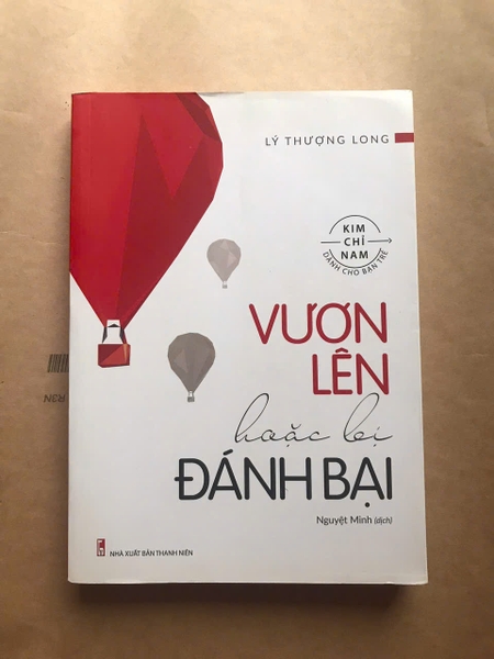 Vươn Lên Hoặc Bị Đánh Bại