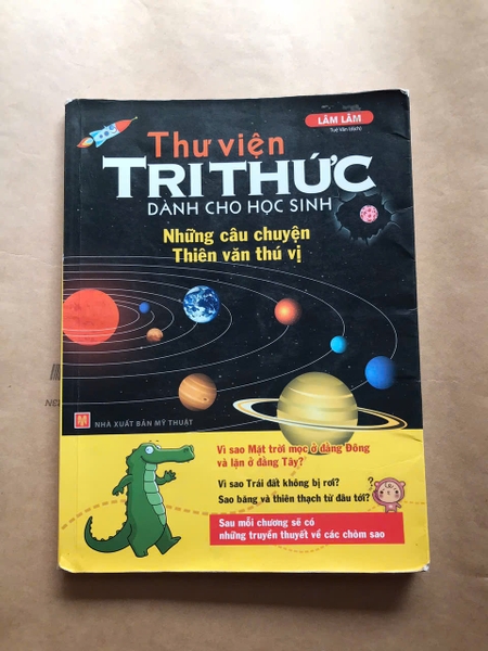 Thư Viện Tri Thức Dành Cho Học Sinh - Những Câu Chuyện Thiên Văn Thú Vị