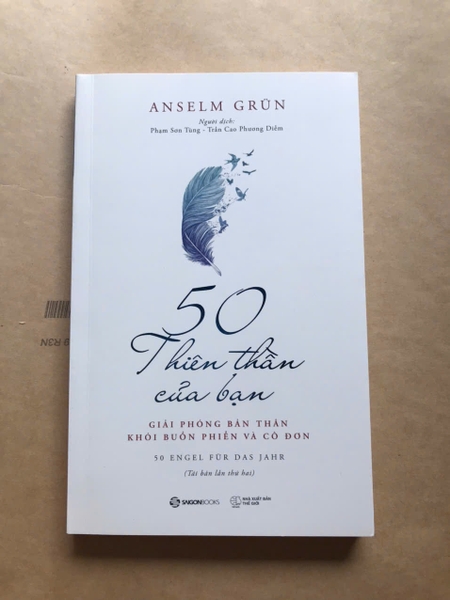 50 Thiên Thần Của Bạn - Giải Phóng Bản Thân Khỏi Buồn Phiền Và Cô Đơn