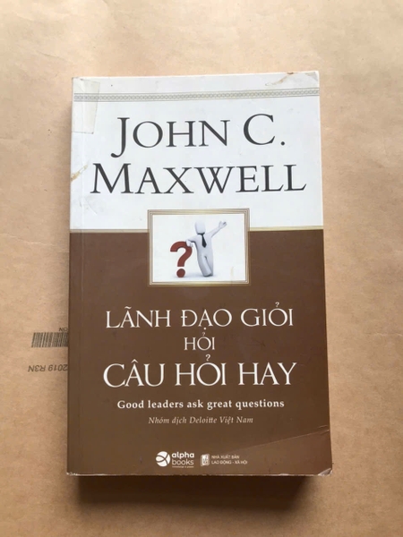 Lãnh Đạo Giỏi Hỏi Câu Hỏi Hay