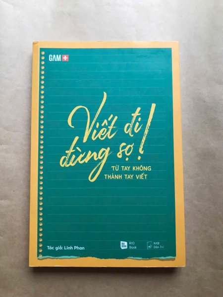 Viết Đi Đừng Sợ! Từ Tay Không Thành Tay Viết