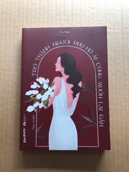 Trở Thành Người Phụ Nữ Ai Cũng Muốn Lại Gần