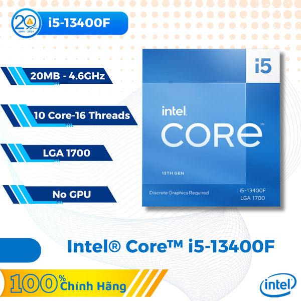 CPU Intel Core i5-13400F (20MB | 10 nhân 16 luồng | Upto 4.6GHz | LGA 1700 | No GPU)