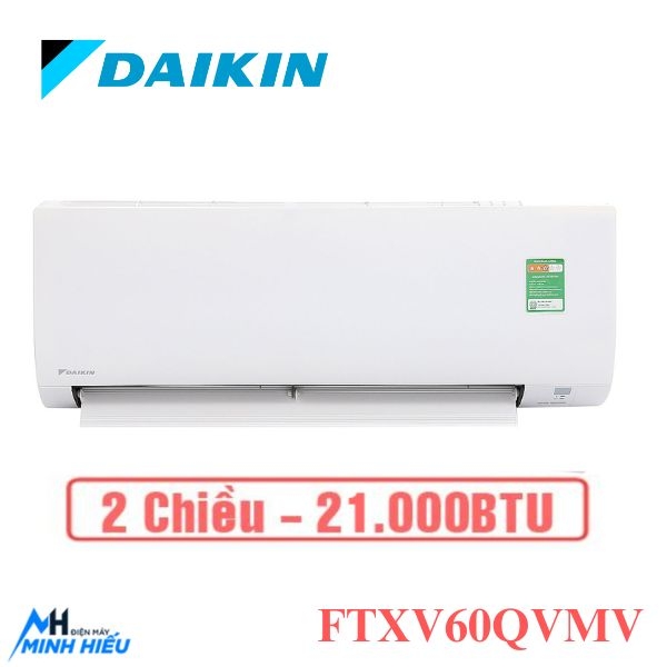 Điều hòa Daikin Inverter 2 chiều 21.000BTU FTXV60QVMV/RXV60QVMV giá rẻ chính hãng mới