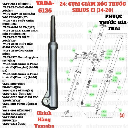 [SIR][24:CỤM GIẢM XÓC TRƯỚC] YADA-6135-Sirius Fi-Phuộc trước đĩa(Xám trái) (14-20) (1) [Yamaha]