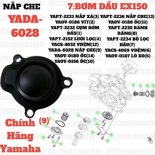[EX15][7:BƠM DẦU] YADA-6028 NẮP CHE BỘ LỌC DẦU EX150 (15-18) (9). EX155 [7:BƠM(9)] [Yamaha]