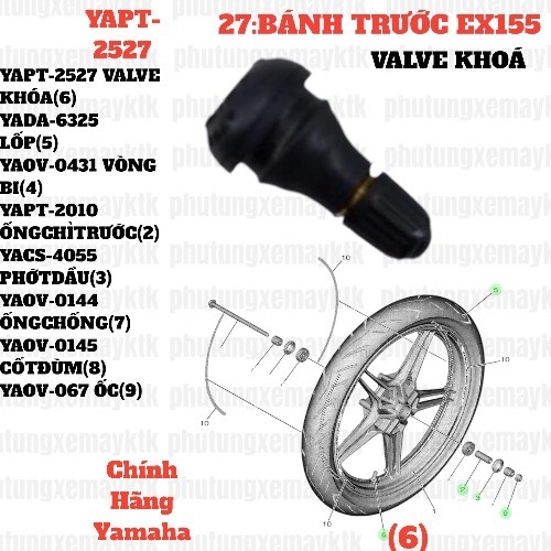 [EX155][27:BÁNH TRƯỚC] YAPT-2527 VALVE KHÓA EX155(2022)-[Yamaha] (6) [29:BÁNH(15)]