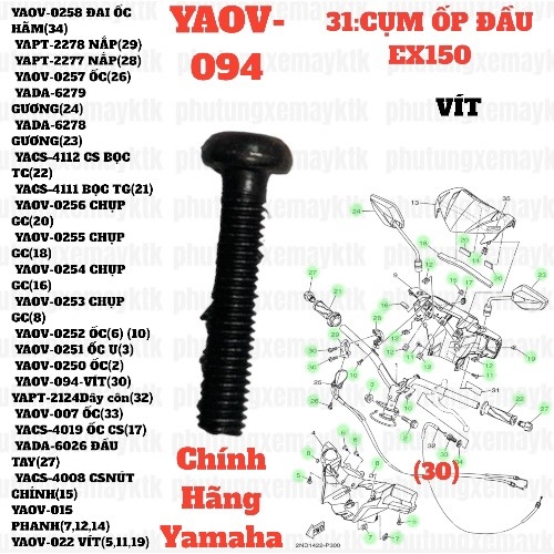 [EX15][31:CỤM ỐP ĐẦU] YAOV-094-VÍT EX15 (15-18) (30)-[Yamaha], SIRIUS FI [31:CỤM(18)], NVX155_V1 [31:(18)]