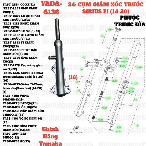 [SIR][24:CỤM GIẢM XÓC TRƯỚC] YADA-6136-Sirius Fi-Phuộc trước đĩa(Xám phải) (14-20) (16) [Yamaha]