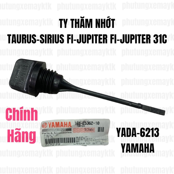 [Chính Hãng Yamaha]YADA-6213-Ty thăm nhớt Taurus-Sirius FI-Jupiter Fi-Jupiter 31C Phụ tùng phụ kiện xe máy