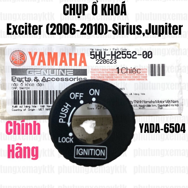 YADA-6508 Chụp ổ khoá Exciter(06-10) Sirius,Jupiter-[Yamaha]