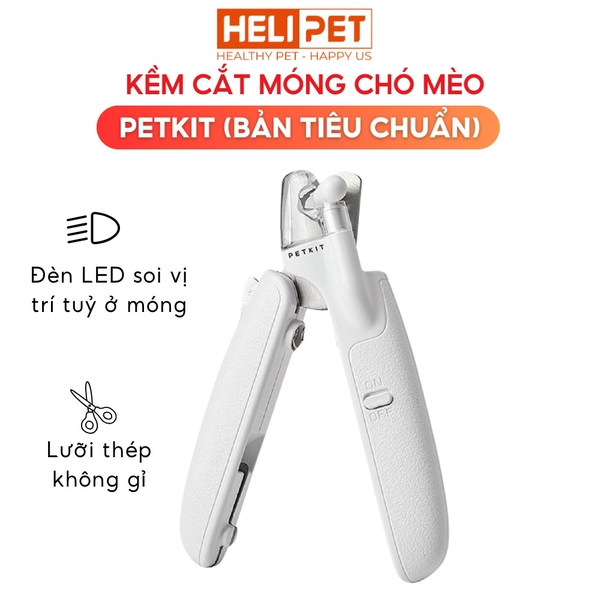 Kềm cắt móng chó mèo Petkit - Bản tiêu chuẩn