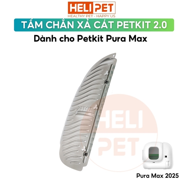 Tấm chắn xả cát cũ Petkit 2.0